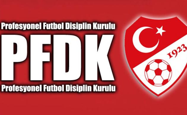 PFDK ceza yağdırdı