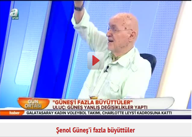 Şenol Güneş’i fazla büyüttüler