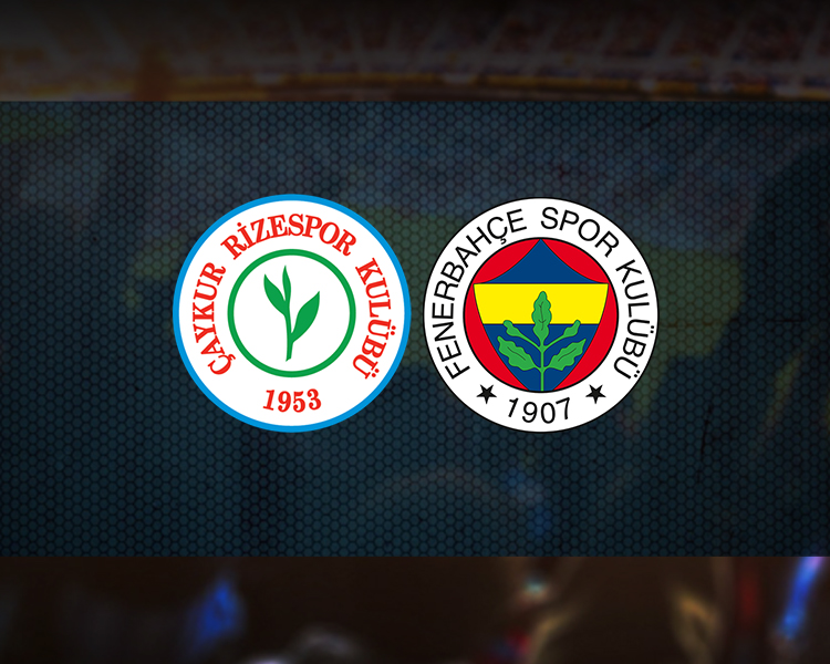 Rizespor fenerbahçe canlı izle maçı