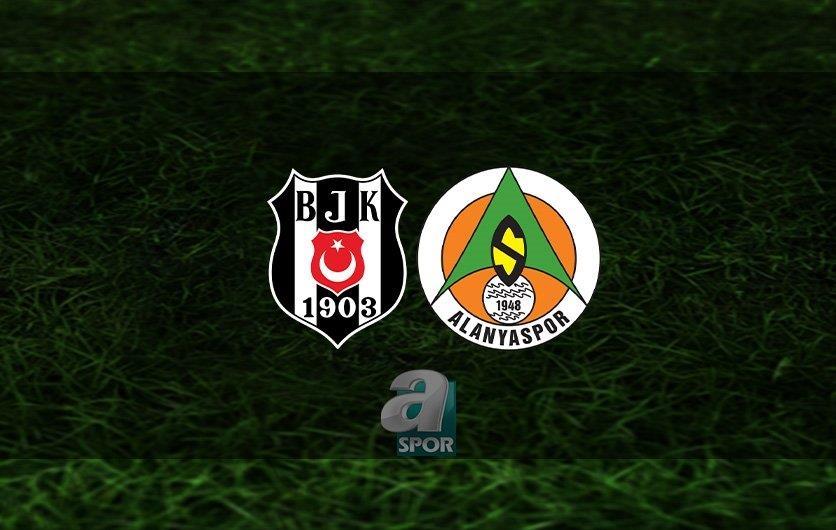 aSpor: Beşiktaş - Alanyaspor maçı ne zaman, saat kaçta ve hangi kanaldan CANLI yayınlanacak