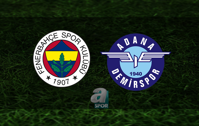 aSpor: Fenerbahçe - Adana Demirspor maçı ne zaman, saat kaçta ve hangi kanalda? | Trendyol Süper Lig