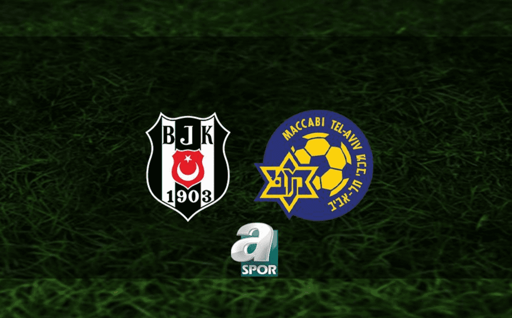 aSpor: BEŞİKTAŞ AVRUPA LİGİ MAÇI İZLE CANLI | Beşiktaş - Tel Aviv maçı yayın bilgileri