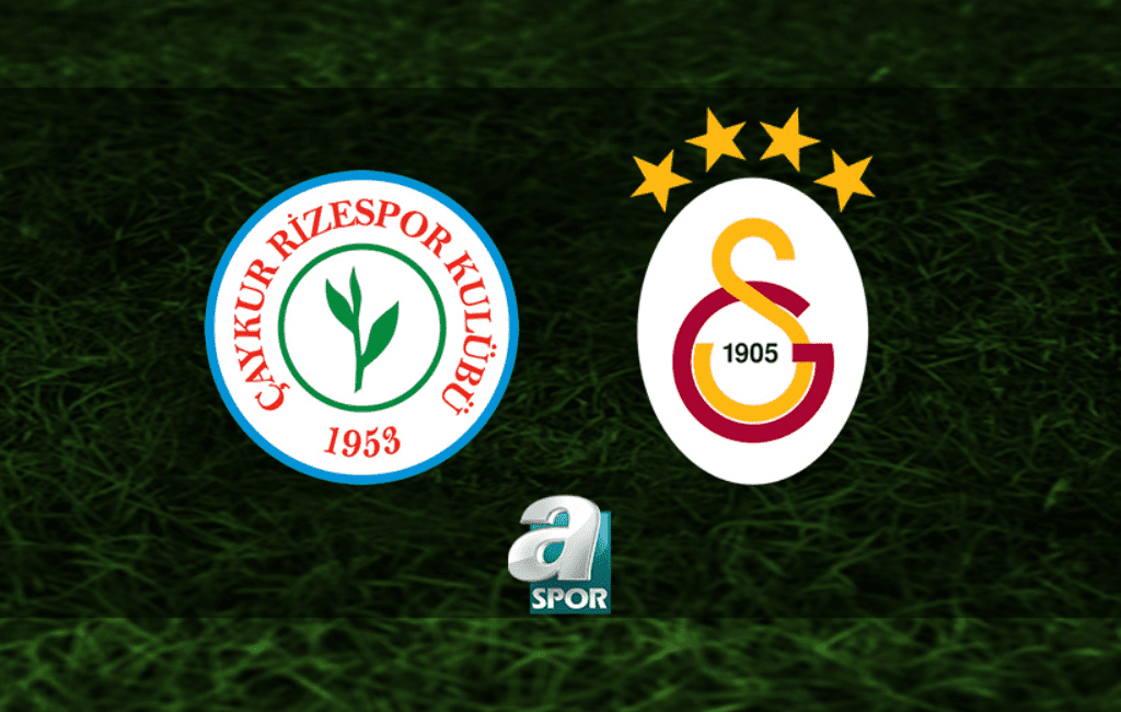 aSpor: ÇAYKUR RİZESPOR - GALATASARAY CANLI MAÇ İZLE | Çaykur Rizespor-Galatasaray maçı hangi kanalda