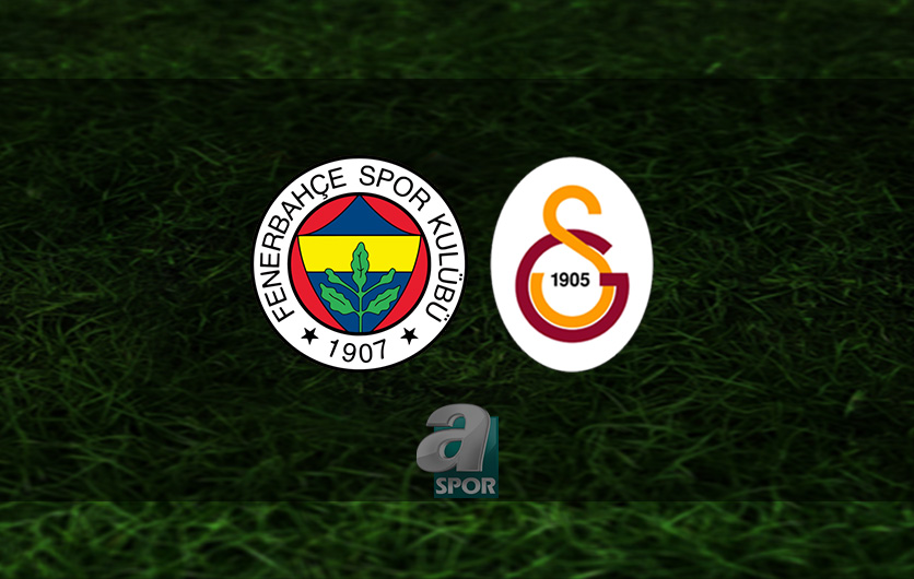 aSpor: Fenerbahçe-Galatasaray maçı TIKLA İZLE | FB-GS maçı saat kaçta ve hangi kanalda