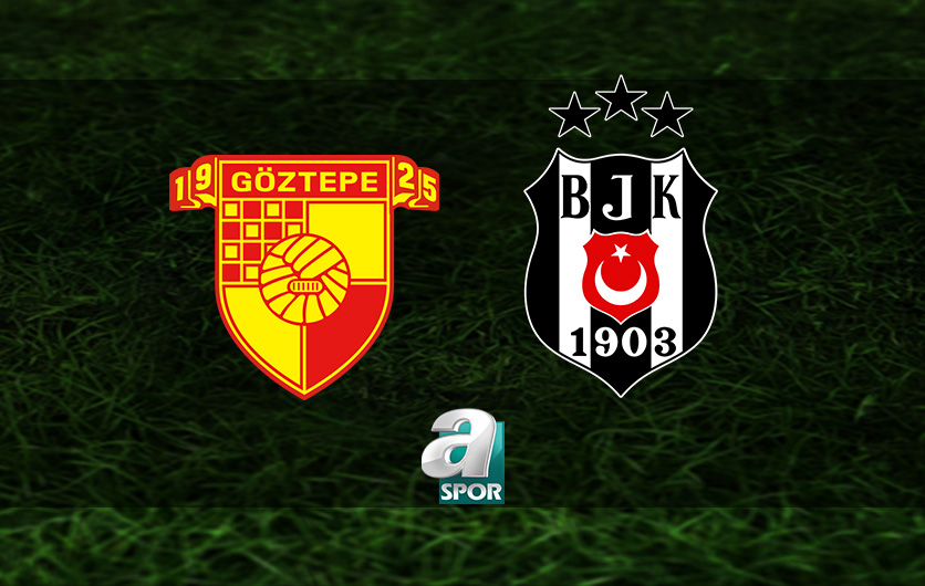 aSpor: Göztepe-Beşiktaş MAÇI TIKLA İZLE | Göztepe-Beşiktaş maçı ne zaman, saat kaçta ve hangi kanalda