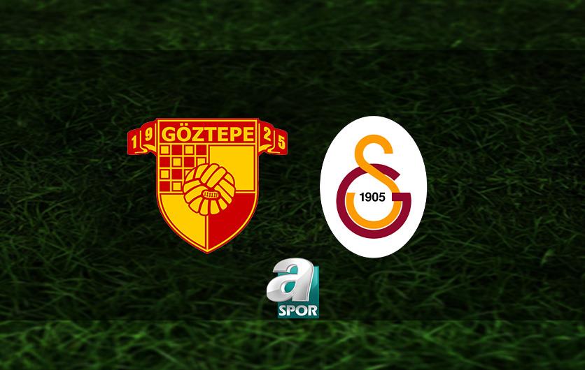 aSpor: Göztepe - Galatasaray maçı ne zaman, saat kaçta, hangi kanalda? GS maçı CANLI İZLE
