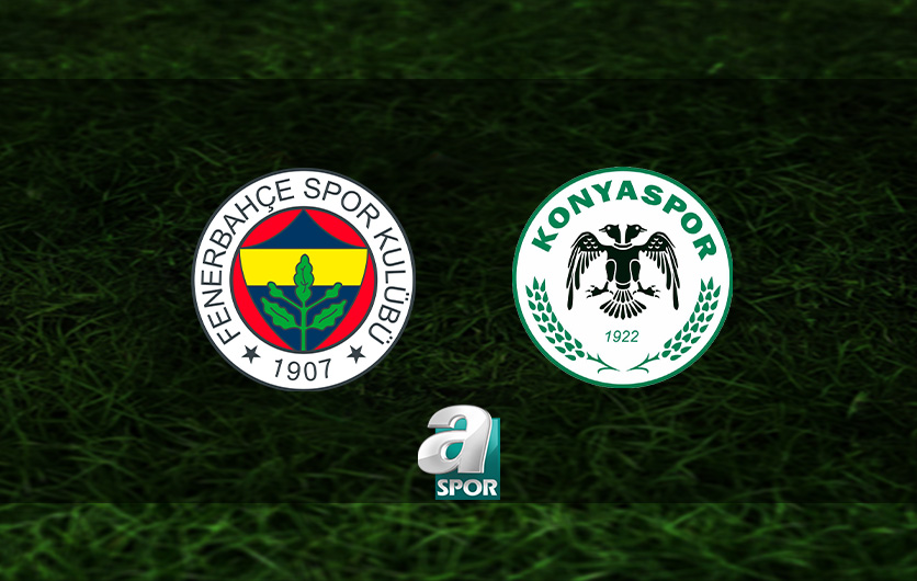 aSpor: FB maçı CANLI | Fenerbahçe-Tümosan Konyaspor maçı ne zaman ve saat kaçta? Hangi kanalda canlı yayınlanacak