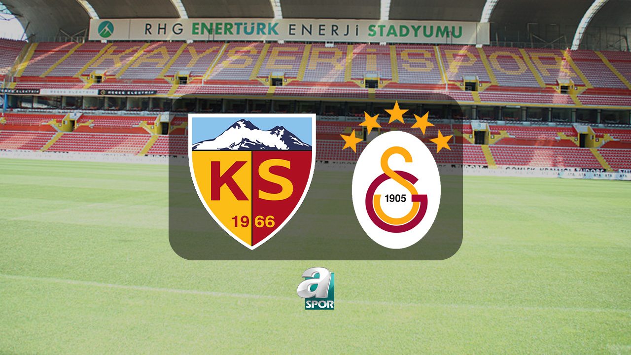 aSpor: Kayserispor - Galatasaray