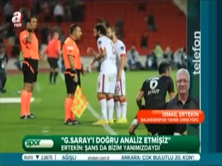 "G.Saray'ı doğru analiz etmişiz"