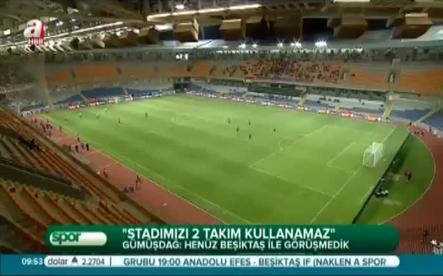 "Stadımızı 2 takım kullanamaz"