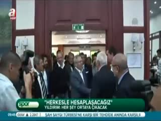 "Herkesle hesaplaşacağız"