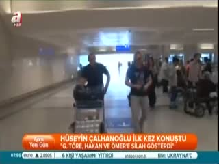 "Gökhan Töre silah gösterdi"