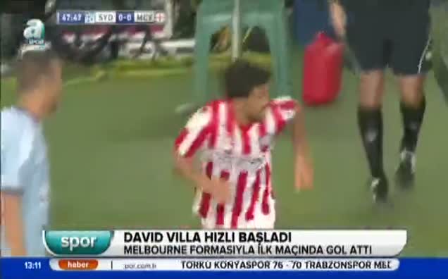 David Villa hızlı başladı