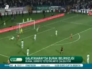 Galatasaray'da Burak belirsizliği