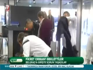 Beşiktaş başkanı Belgrad'a girişte sorun yaşadı