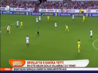 Sevilla'ya 5 dakika yetti
