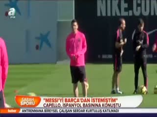 "Messi'yi Barça'dan istemiştim"