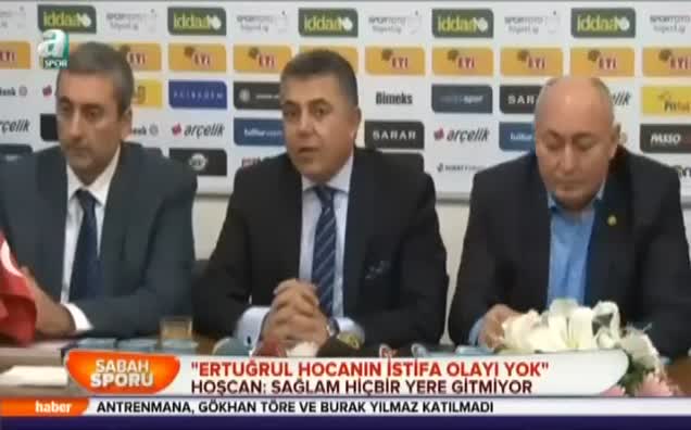 "Ertuğrul hocanın istifa olayı yok"