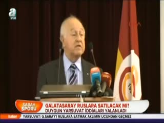 Galatasaray Ruslara satılacak mı?
