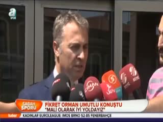 Fikret Orman umutlu konuştu
