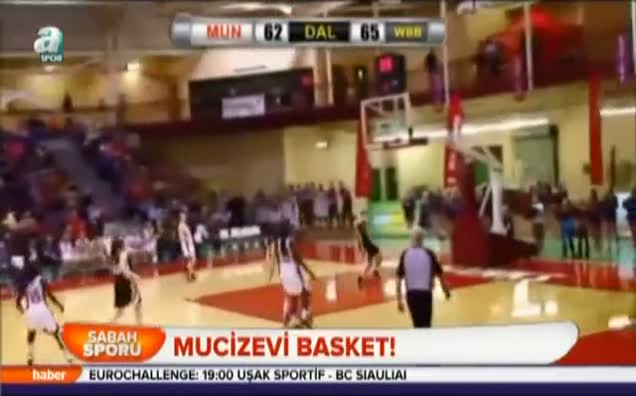 Mucizevi basket!