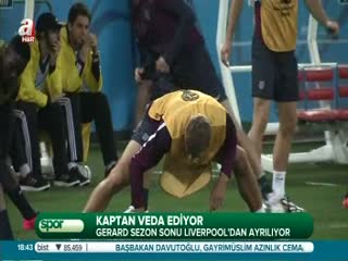 Gerard Liverpool'dan ayrılıyor!