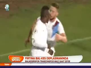 Fırtına Bal-Kes deplasmanında