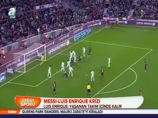 Messi-Luis Enrique krizi