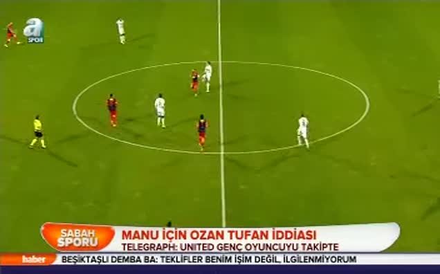 Manu için Ozan Tufan iddiası