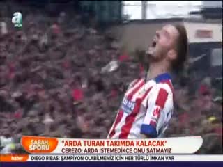 "Arda Turan takımda kalacak"