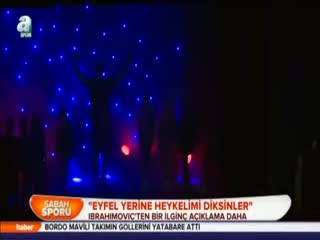 "Eyfel yerine heykelimi diksinler"