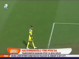 Hacıosmanoğlu yine PFDK'da