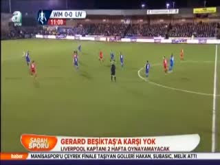 Gerrard Beşiktaş'a karşı yok