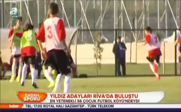 Yıldız adayları Riva'da buluştu