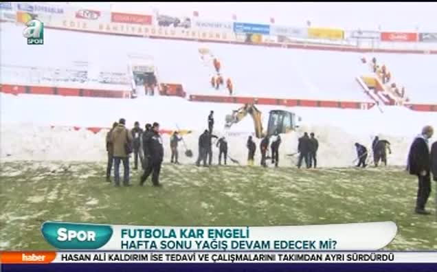 Futbola kar engeli!