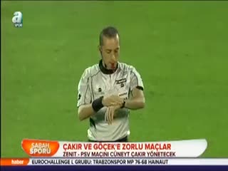 Çakır ve Göçek'e zorlu maçlar