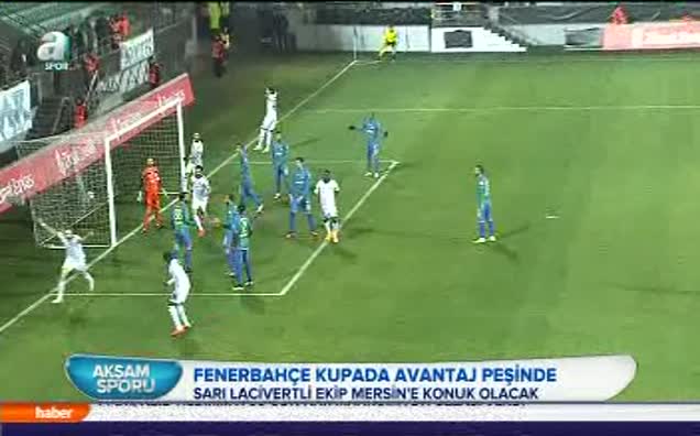 Fenerbahçe Mersin'e konuk olacak