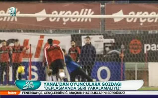 Yanal'dan oyuncularına gözdağı!