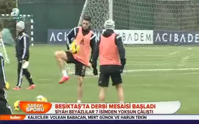 Beşiktaş'ta derbi mesaisi başladı