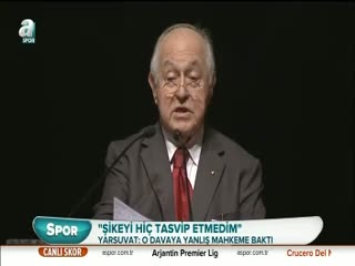 "Şikeyi tasvip etmedim"