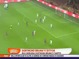 Dortmund Bruma'yı istiyor