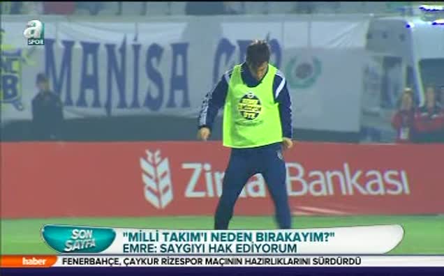 Emre: Milli Takım'ı bırakmam