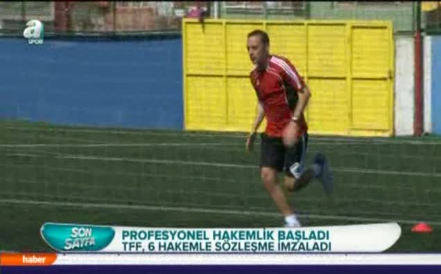 Profesyonel hakemlik dönemi başladı