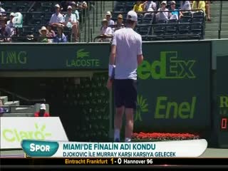 Miami'de finalin adı belli oldu!