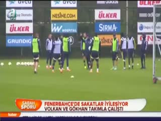Fenerbahçe'de sakatlar iyileşiyor