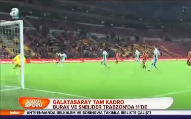 Burak ve Sneijder Trabzon'da 11'de