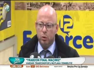 "Trabzon final maçımız"