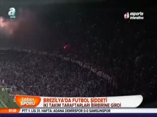 Brezilya'da futbol şiddeti