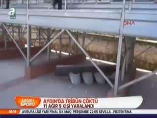 Aydın'da tribün çöktü