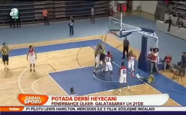Potada derbi heyecanı